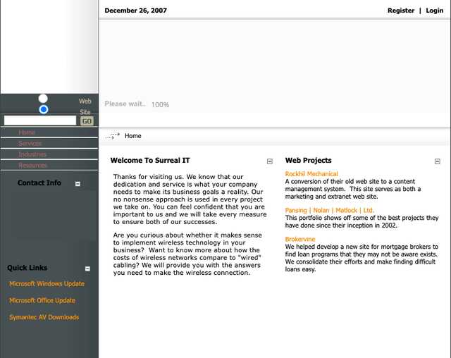 surrealit.com home page, December 26 2007: Welcome to Surreal IT, Web Projects listing Rockhil Mechanical, Pansing Nolan Matlock, and Brokervine