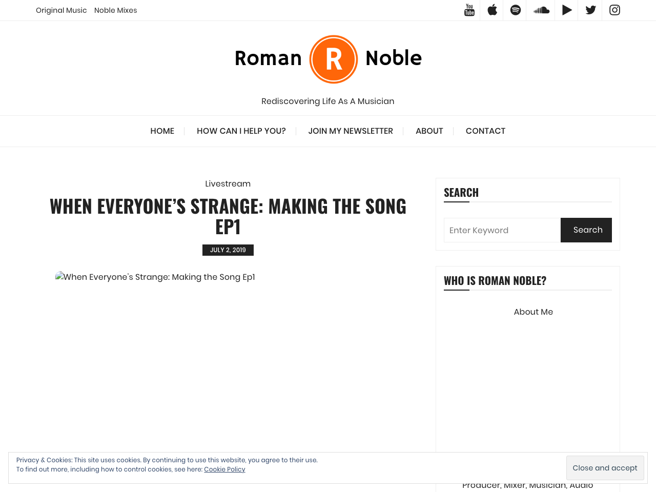 romannoble.com home page, July 2019: When Everyone's Strange: Making the Song Ep1